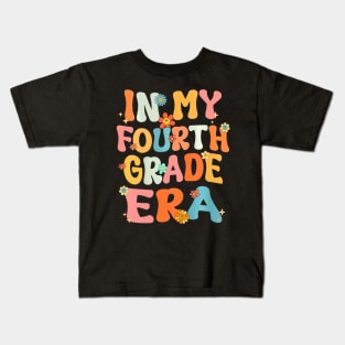 In My Fourth 4Th Grade Era Groovy Back To School Teacher Kid Kids T-Shirt